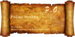 Palay Orsika névjegykártya